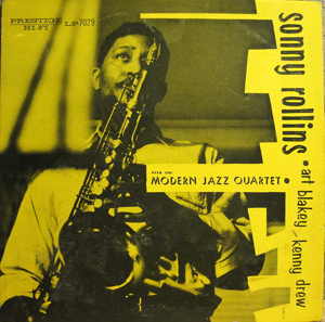 with the Modern Jazz Quartet / Sonny Rollins